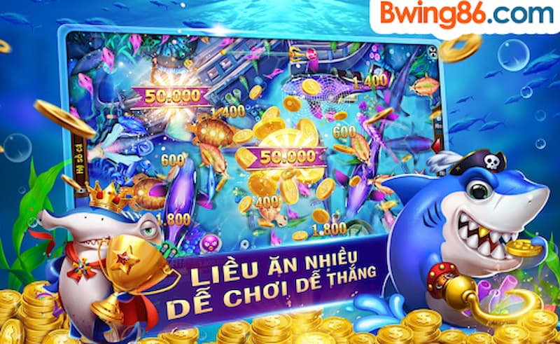 Bắn cá đổi thưởng Bwing