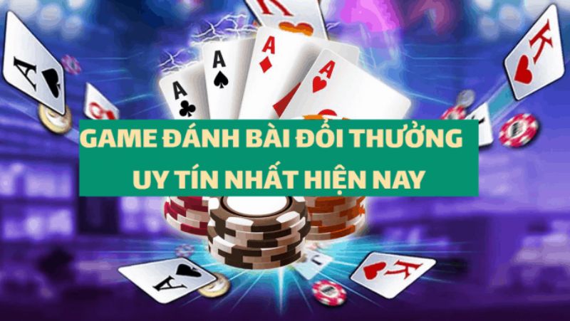 Top 5 game bài đổi thưởng uy tín nhất hiện nay